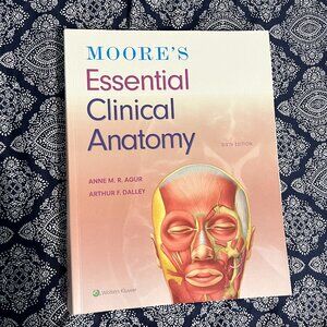 Moore's Essential Clinical Anatomy